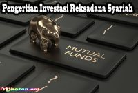 Apa Itu Reksadana? Keuntungan Berinvestasi di Reksa Dana - Teknovidia Keuntungan Berinvestasi Dalam Reksadana Syariah