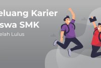 Peluang Karier Siswa SMK Setelah Lulus, Apa Saja Ya? | Berita | Gamelab ... Jalur Karir Setelah Lulus Sekolah